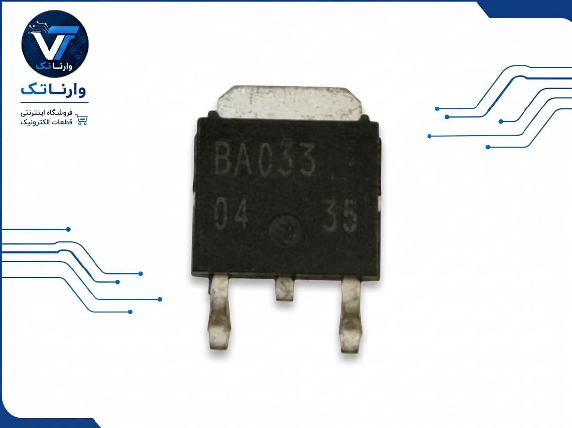 ترانزیستور BA033 NPN  پکیج SMD DPACK اورجینال/فروشگاه وارناتک